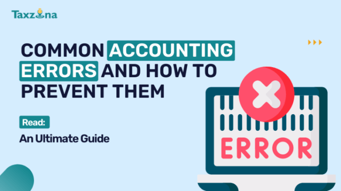 Common Accounting Errors That Can Hurt Your Business