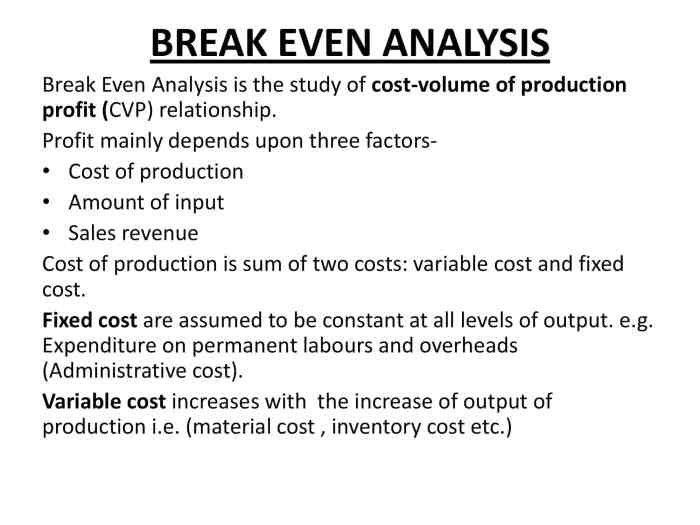How to Conduct a Break-Even Analysis